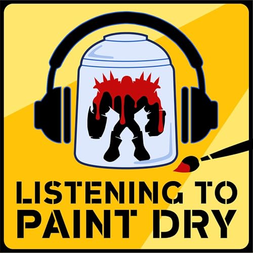 Listening To Paint Dry with Mike and Dan cover art