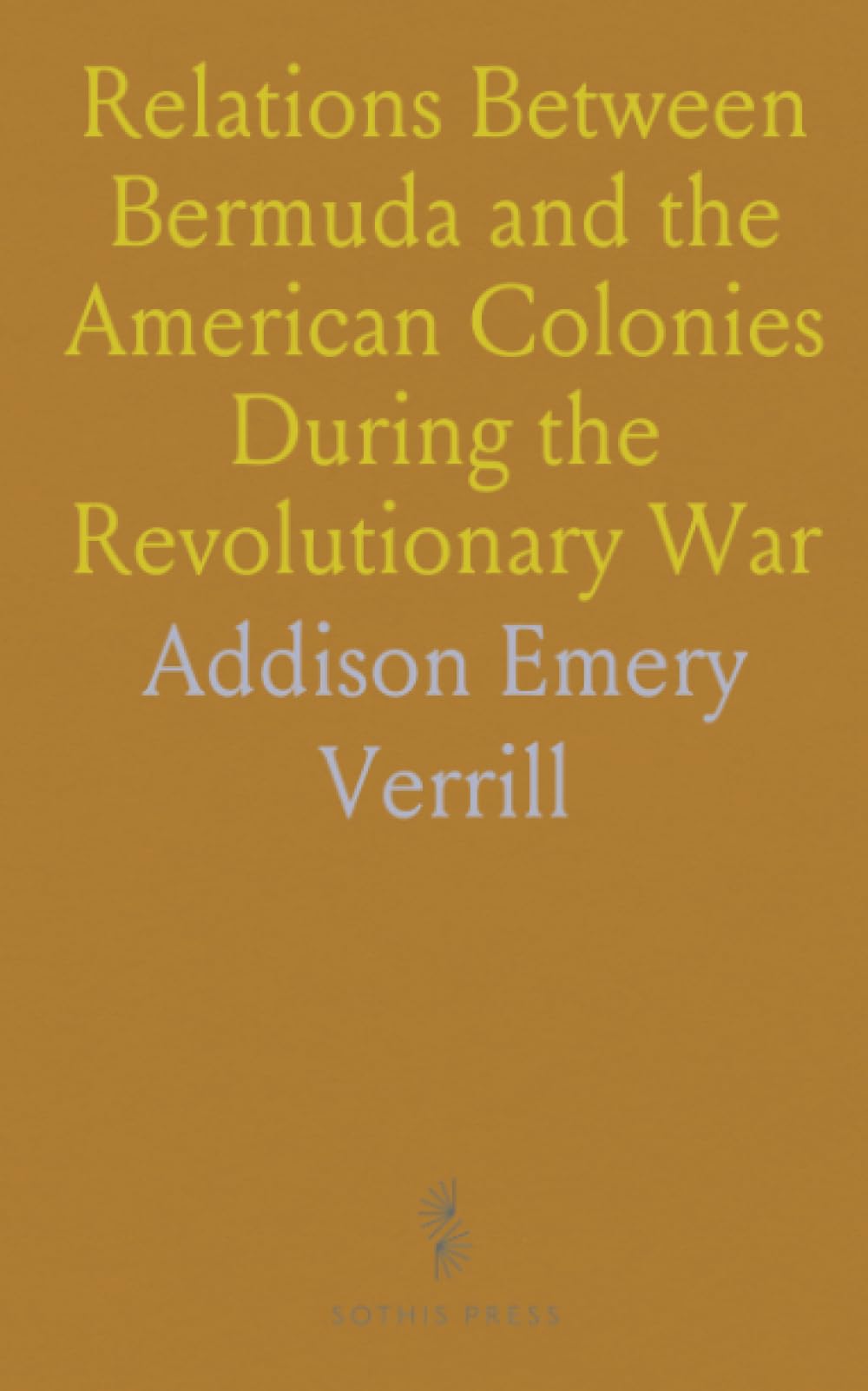 Relations Between Bermuda and the American Colonies During the Revolutionary War
