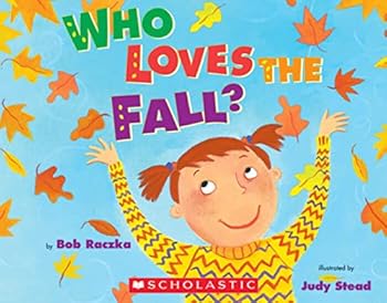 Paperback Who Loves the Fall? Book