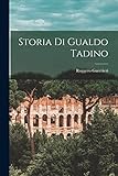 gualdo tadino comune  Storia Di Gualdo Tadino