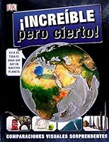 INCREIBLE PERO CIERTO / PD. 0241317495 Book Cover