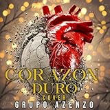  Corazón duro