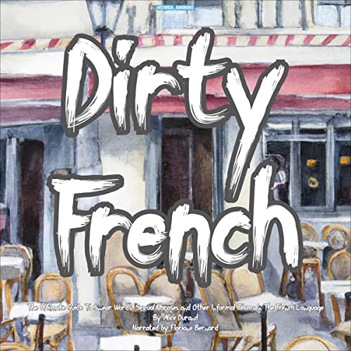 Dirty French by Alice Durand episode artwork