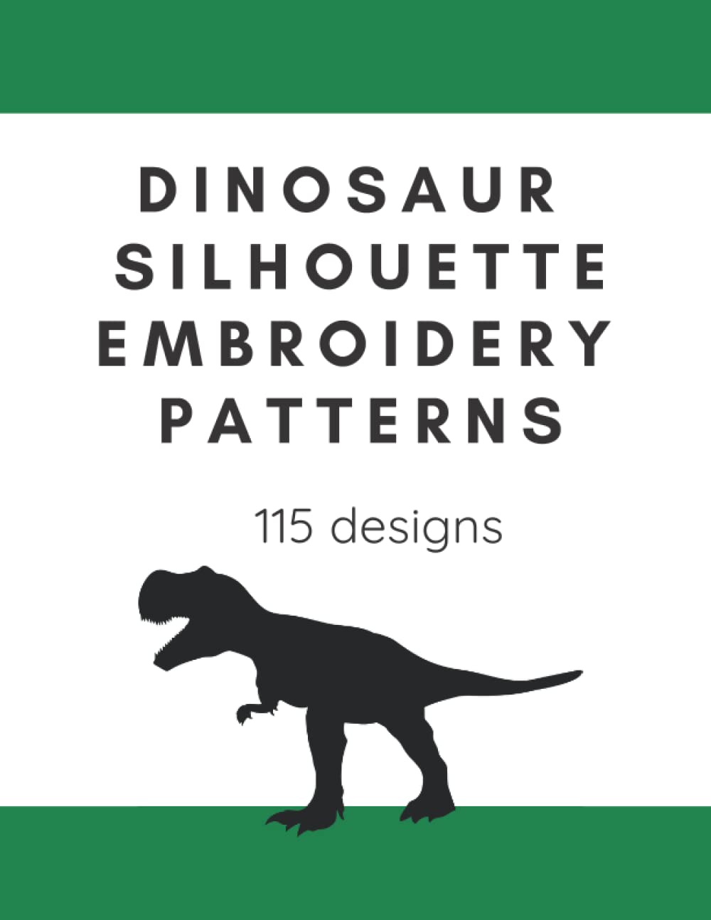 Independently published Dinosaur Silhouette Embroidery Patterns: 115 designs (Cross stitch resources)