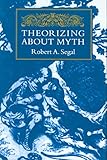 Theorizing about Myth