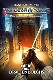 Monster & Magie: Diebe des Drachendolchs (Deine Entscheidung – dein Abenteuer!)