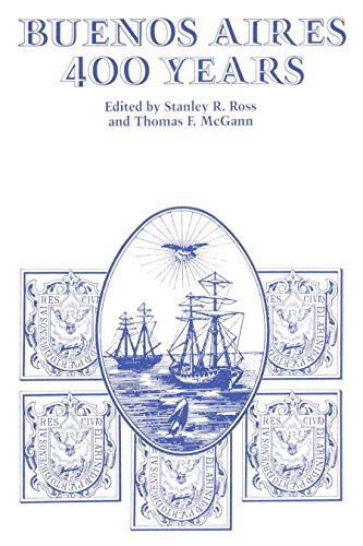 Buenos Aires: 400 Years