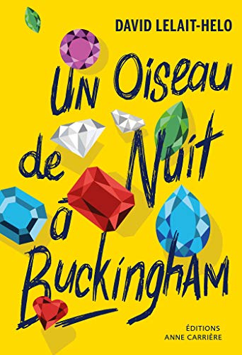 Un oiseau de nuit à Buckingham Livre eBook France