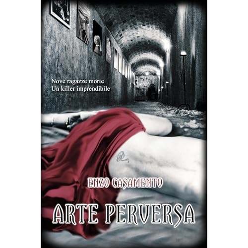 Arte Perversa Audiolibro Por Enzo Casamento arte de portada