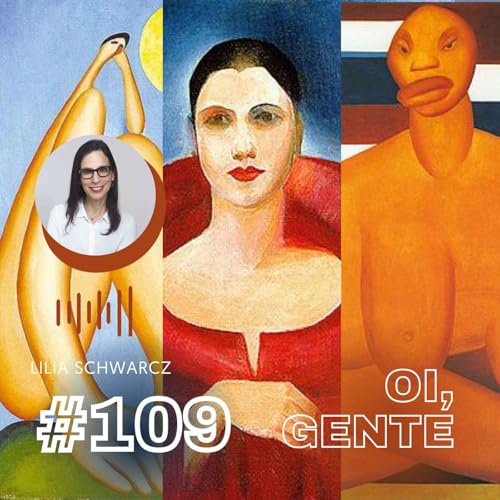 #109 | Um olhar mais atual sobre o Abaporu de Tasila do Amaral Podcast Por  capa