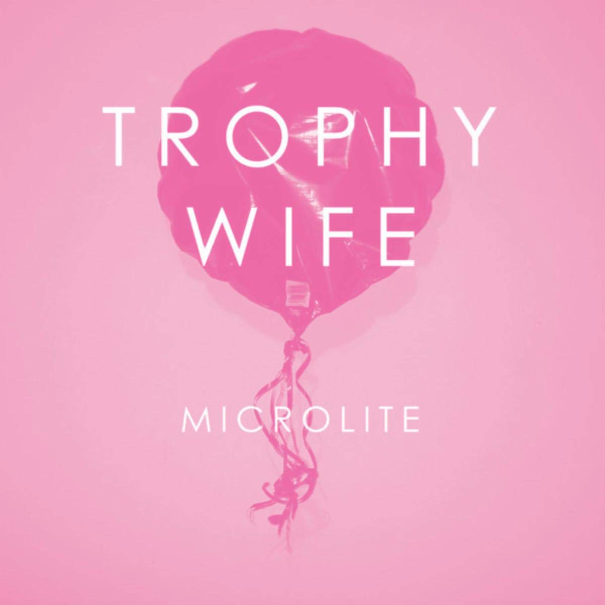 Trophy Wife