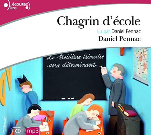Chagrin d'Ecole CD
