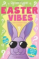 Questions Galore Easter Vibes Conversation Quiz Games 1643400878 Book Cover