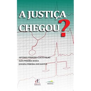 Capa do livro A JUSTIÇA CHEGOU?