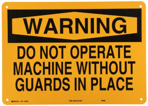 Panneau danger Brady Do Not Operate Machine interdiction faire fonctionner sans carter