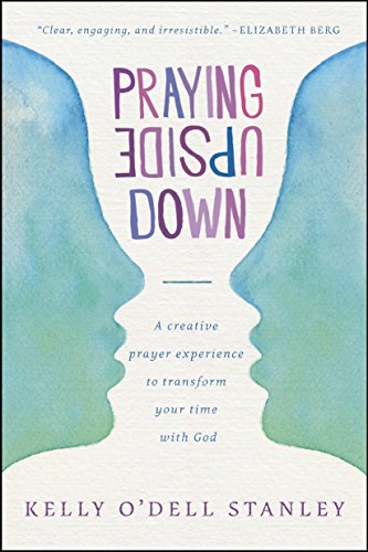 Praying Upside Down view 2