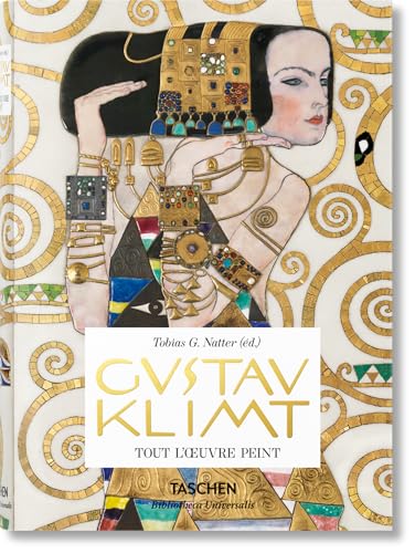 Gustav Klimt. Tout l'œuvre peint