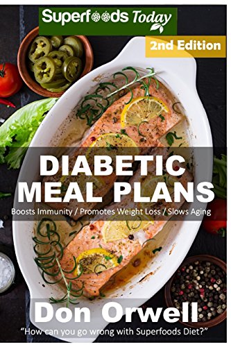 Diabetic Meal Plans: Diabetes Type-2 Quick & Easy