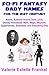 Sci-Fi Fantasy Baby Names for the Twenty-First Century: Anime, Authors, Actors, Dark Lords, Disney Princesses, Myth, Magic, Mayhem, Superheroes, Scientists, and Everything Else