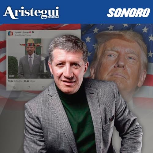 『Trump subestima a la comunidad latina con video de burla; es 'muy grave', señala Esquivel』のカバーアート