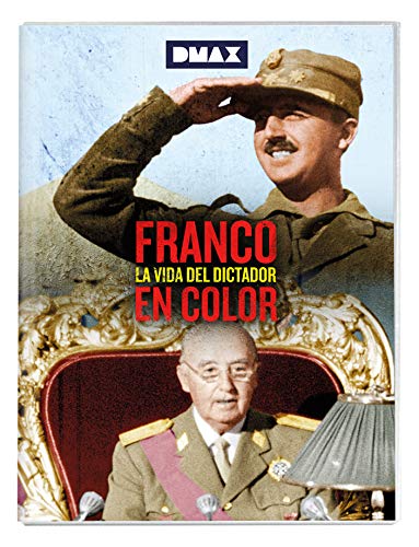 Franco. La vida del dictador en color [DVD]