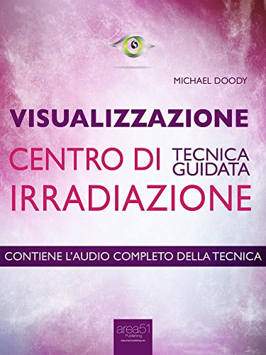 Visualizzazione. Centro di irradiazione: Tecnica
