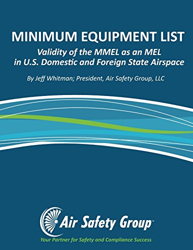 Sample Mel Minimum Equipment List: Validity of the MMEL as an MEL in U.S. Domestic ...