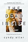Dead Inside: A True Story