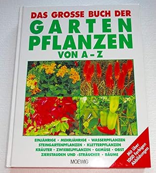 Hardcover Das groáe Buch der Gartenpflanzen von A-Z [German] Book