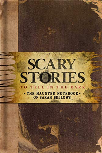 Scary Stories to Tell in the Dark: The Haunted Notebook of Sarah Bellows - //coolthings.us