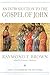 An Introduction to the Gospel of John (The Anchor Yale Bible Reference Library)