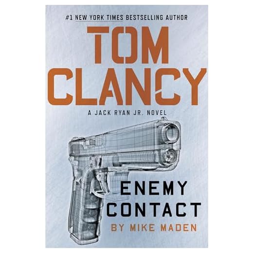 Tom Clancy Enemy Contact (A Jack Ryan Jr. Novel)