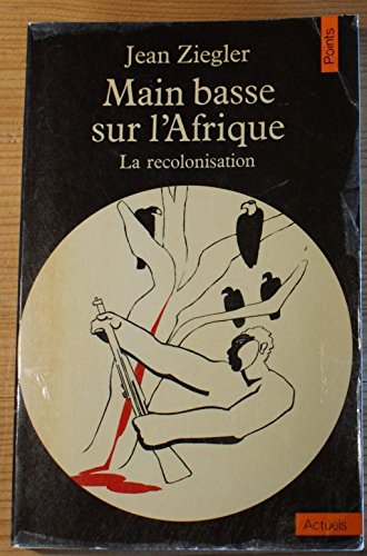 Main basse sur l'Afrique view 2