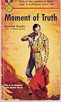 Moment of Truth B00192UMIS Book Cover