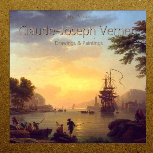 Claude-Joseph Vernet: Drawings & Paintings