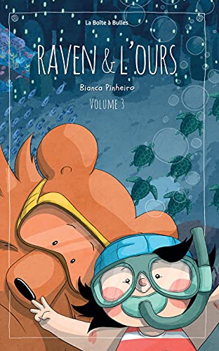 Raven et l'ours Vol. 3 (French Edition)