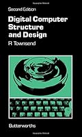 Digital Computer Structure and Design 0408011580 Book Cover