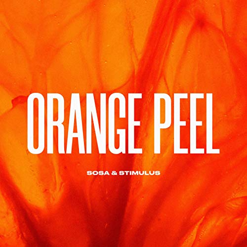 Orange Peel [Explicit]