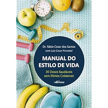 Capa do livro Manual do estilo de vida: 30 doses diárias sem efeitos colaterais