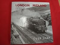 London Midland steam over Shap 0851531288 Book Cover