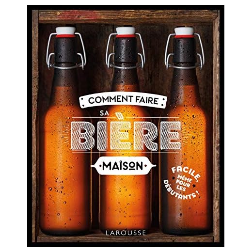 Comment faire sa bière maison