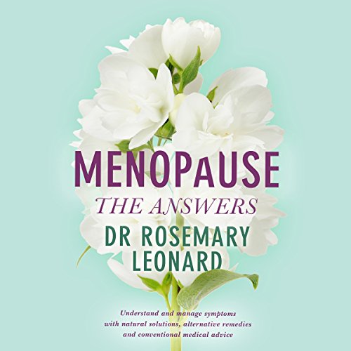 Amazon.co.jp Menopause the Answers Understand and manage symptoms with natural solutions