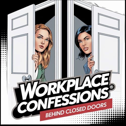 Workplace Confessions: Behind Closed Doors copertina