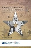 A History of Mathematics in the United States and Canada (Spectrum)