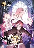 Mushoku Tensei Series. Collection Set of 6 Books, Jobless Reincarnation Light Novel Set Vol. 21-26 by Rifujin Na Magonote 1637993366 Book Cover