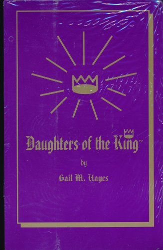 Daughters of the King 1886853061 Book Cover