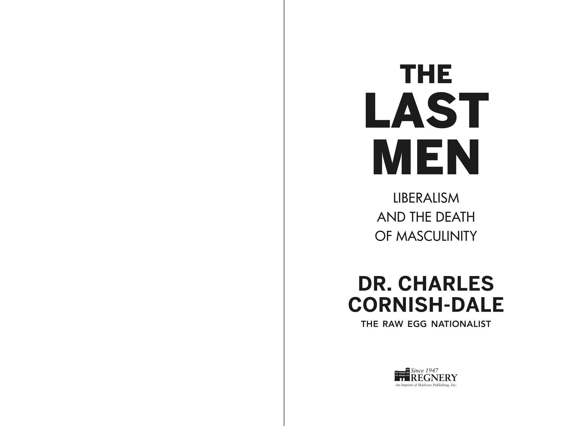 The Last Men: Liberalism and the Death of Masculinity
