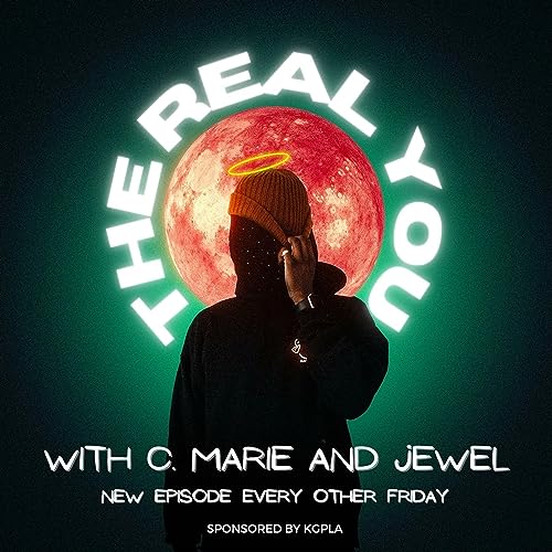 The Real You with C. Marie and Jewel Titelbild