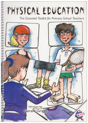 Physical Education: The Essential Toolkit for Primary Teachers