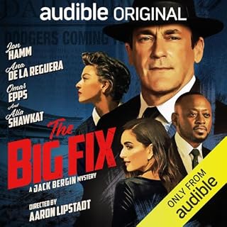 The Big Fix: A Jack Bergin Mystery Audiobook By John Mankiewicz, Jamie Napoli, Daniel Pyne, Katie Pyne, Aaron Lipstadt cover 